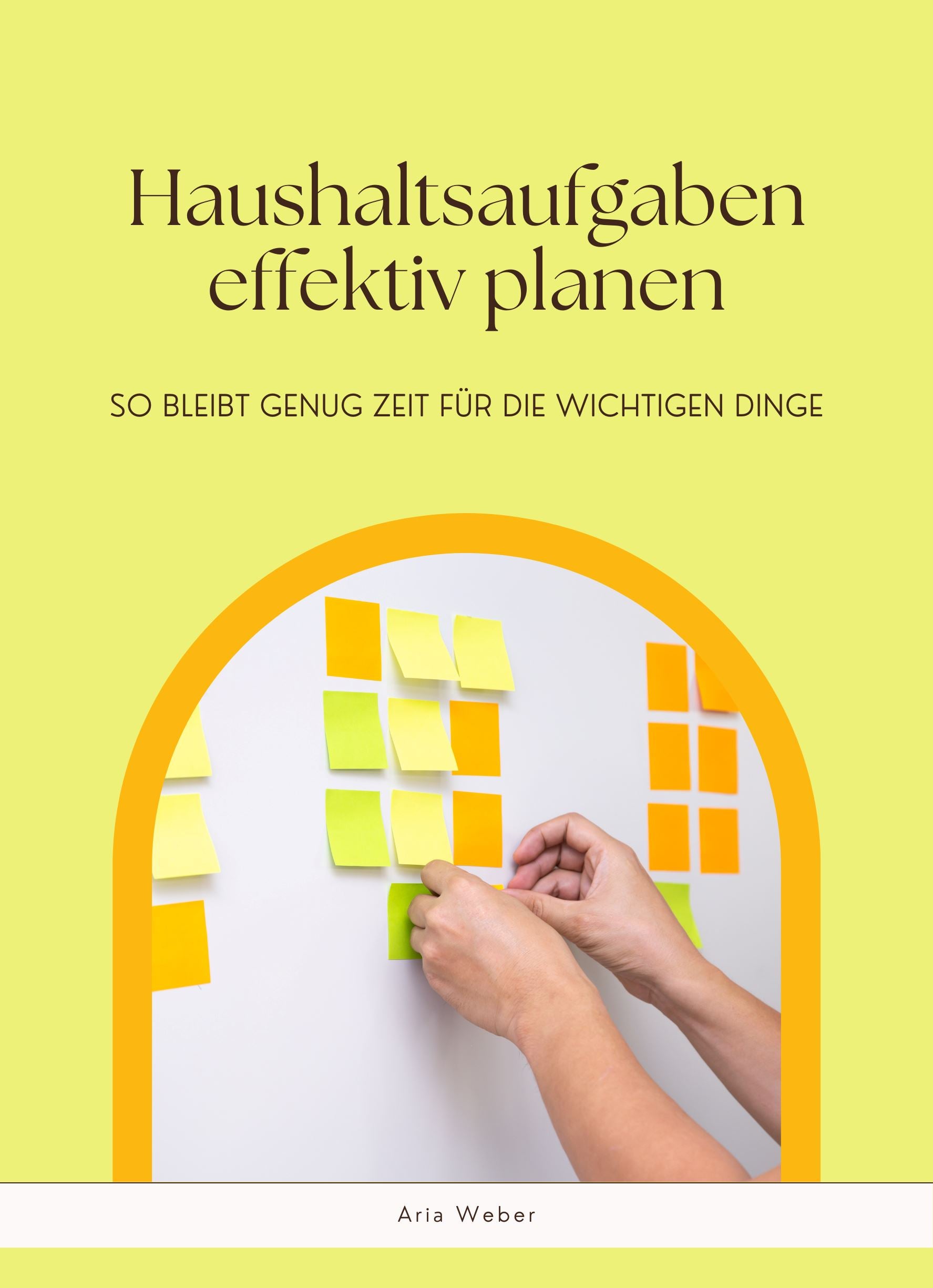 Haushaltsaufgaben effektiv planen