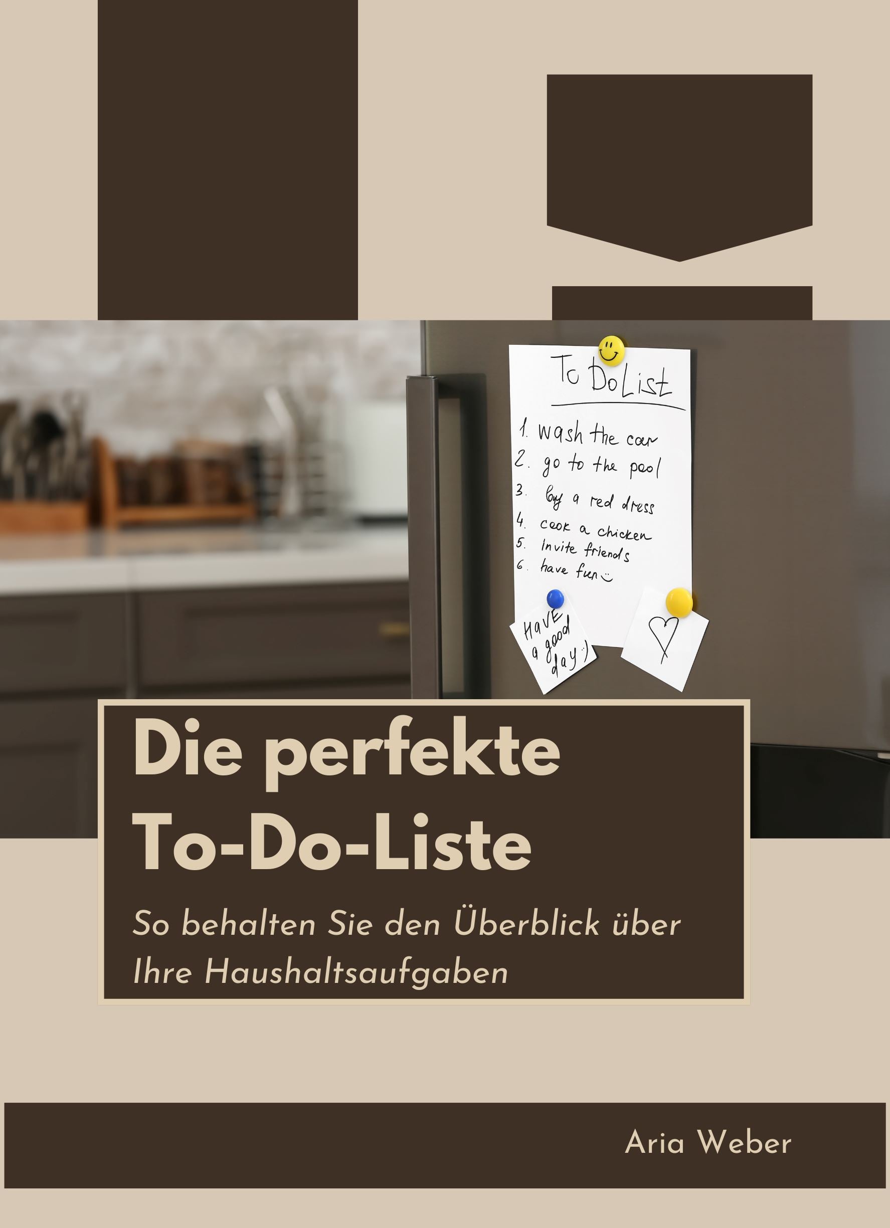 Die perfekte To-Do-Liste