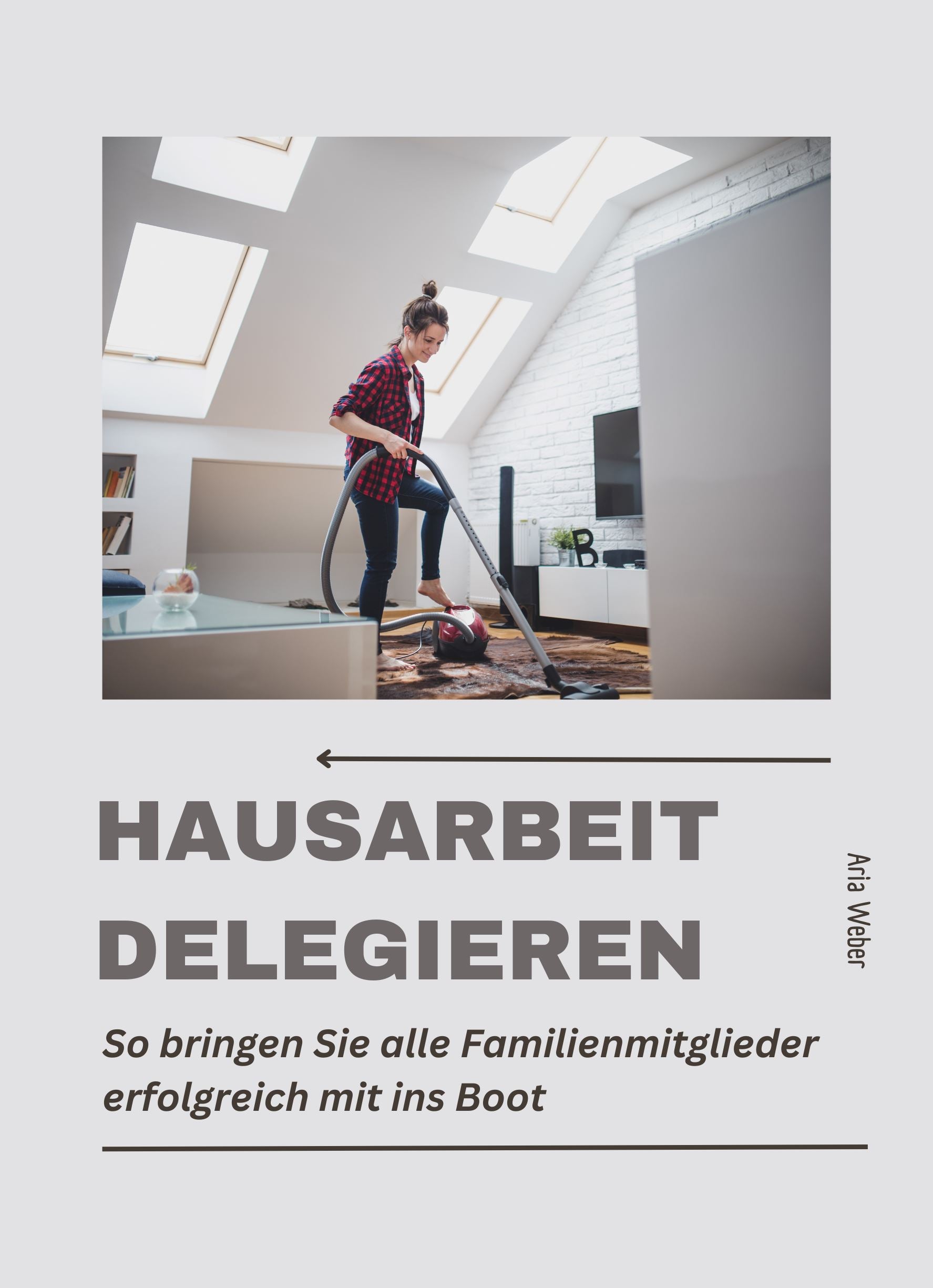 Hausarbeit delegieren