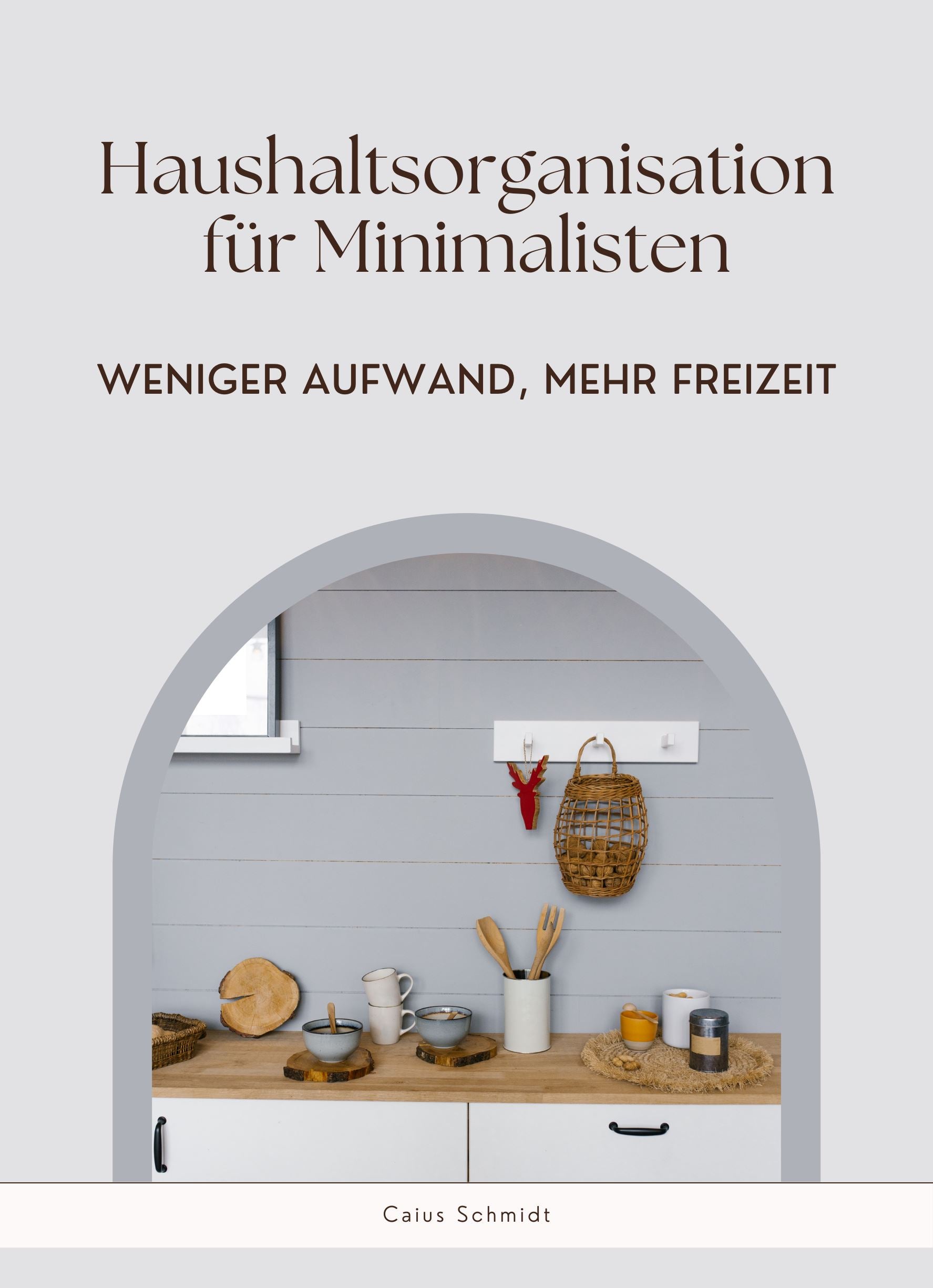 Haushaltsorganisation für Minimalisten