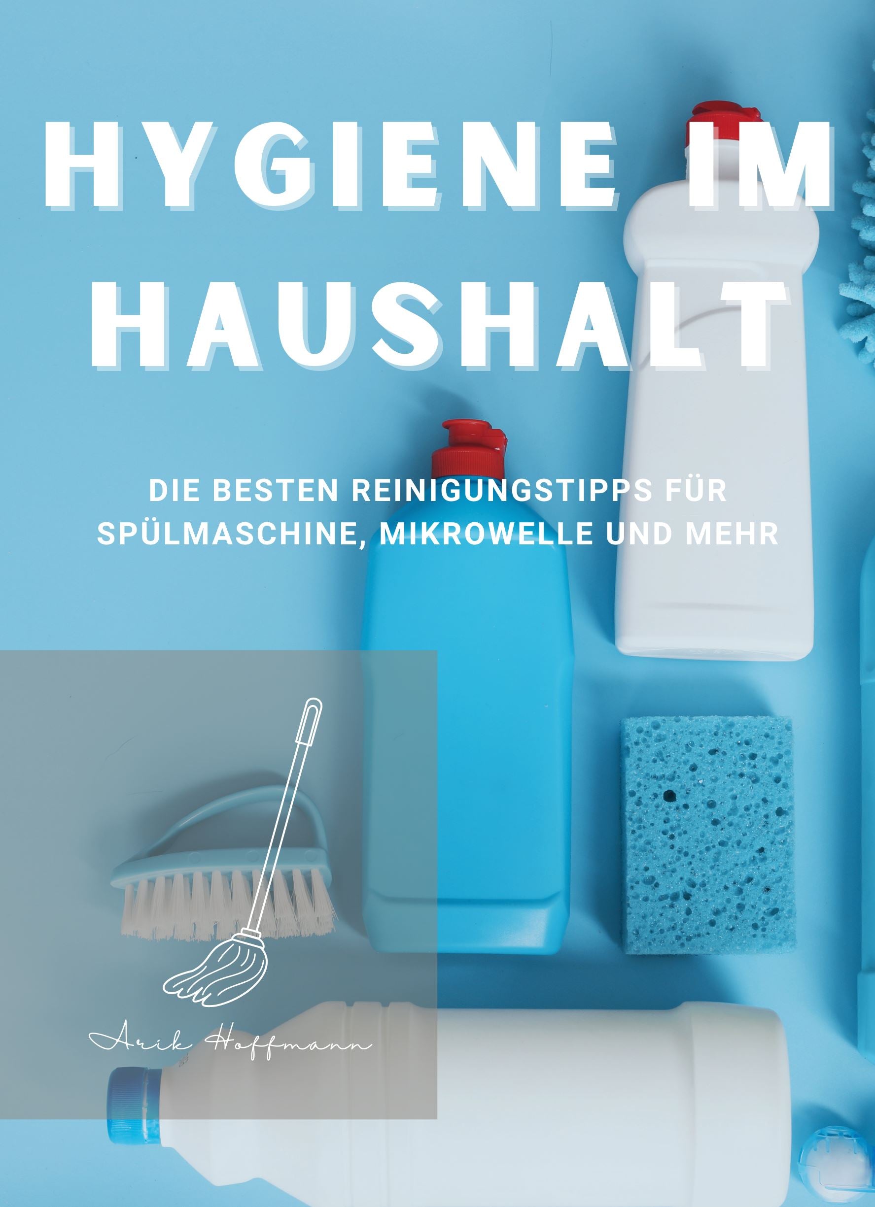 Hygiene im Haushalt